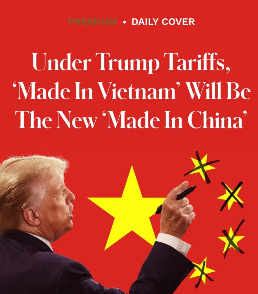 Forbes: Dưới chính sách thuế thời Trump, cụm từ "Made in Vietnam" sẽ soán ngôi "Made in China" trong sản